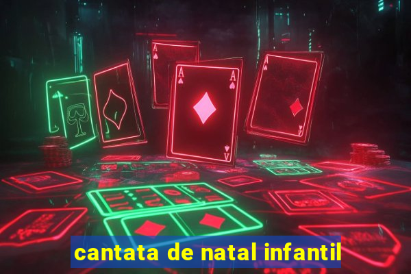 cantata de natal infantil